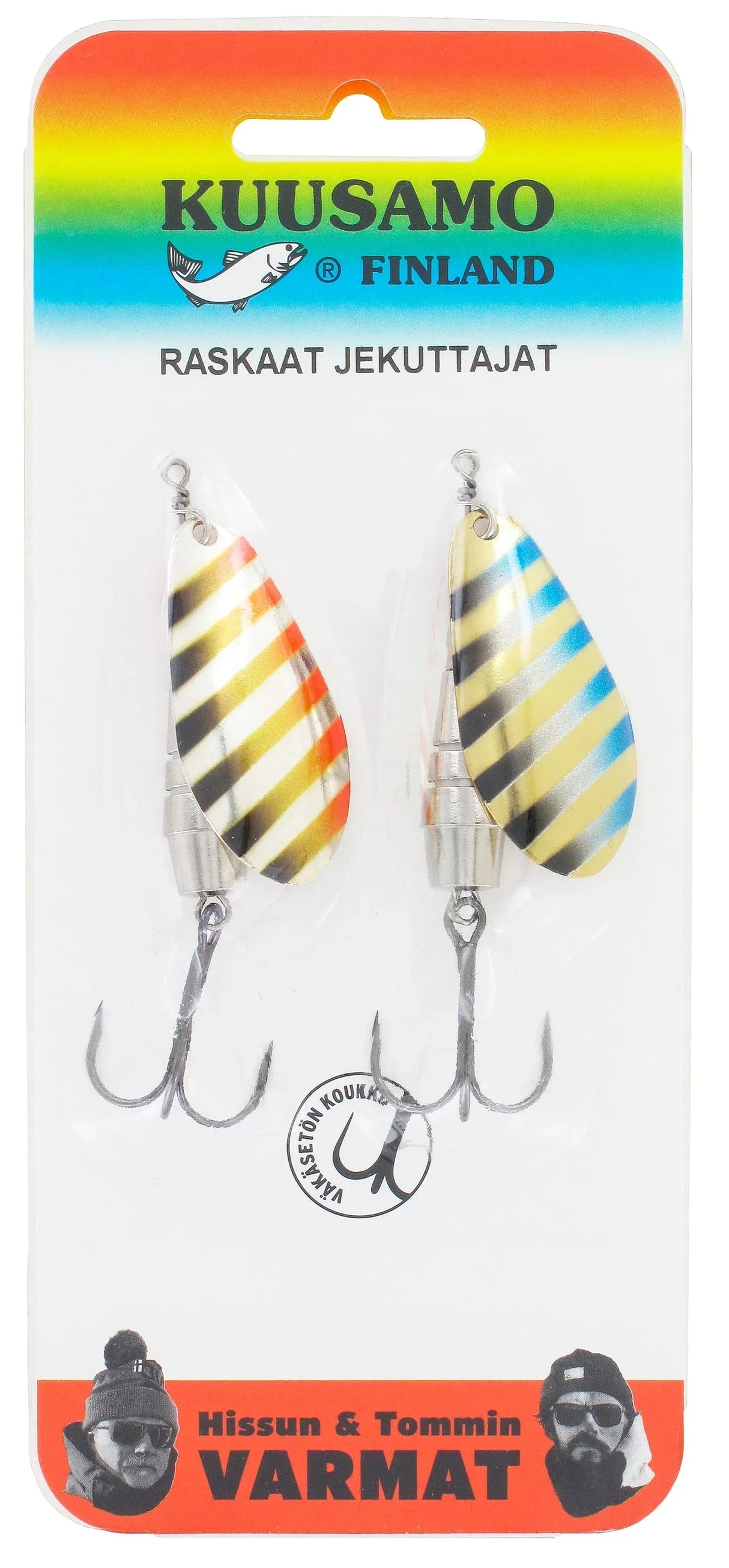 Kuusamo Hissun ja Tommin Varmat Raskaat Jekuttajat - Happy Angler